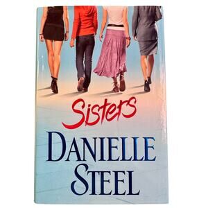 Sisters by Danielle Steel - 2007